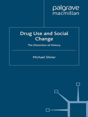 cover image of Drug Use and Social Change
